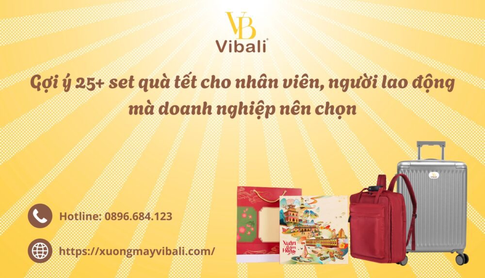 Goi y 25 set qua tet cho nhan vien nguoi lao dong ma doanh nghiep nen chon