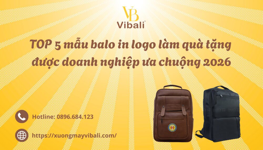 TOP 5 mau balo in logo lam qua tang duoc doanh nghiep ua chuong 2026