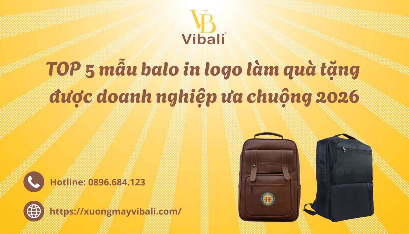 TOP 5 mau balo in logo lam qua tang duoc doanh nghiep ua chuong 2026
