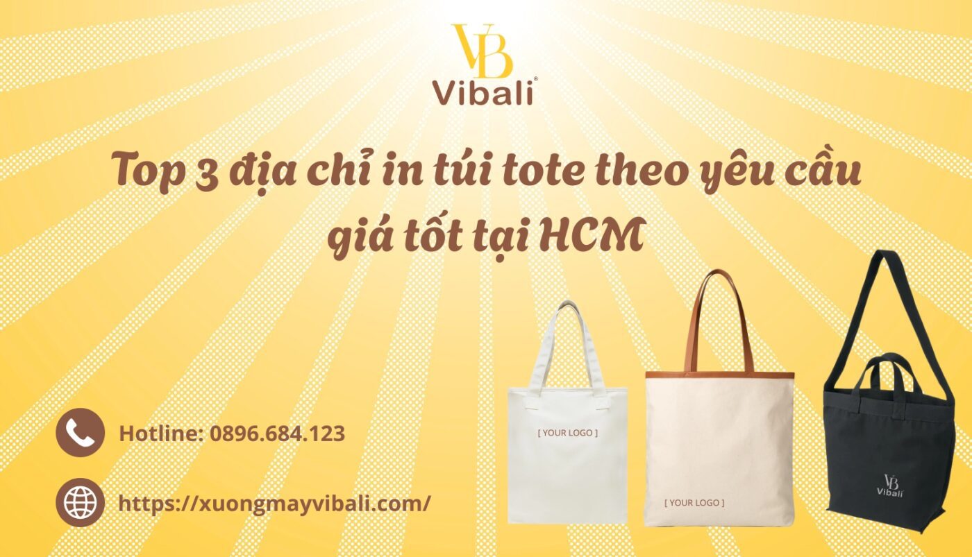 Top 3 dia chi in tui tote theo yeu cau gia tot tai HCM