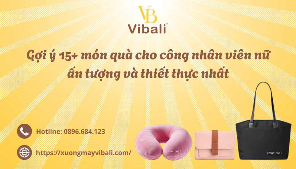 Goi y 15 mon qua cho cong nhan vien nu an tuong va thiet thuc nhat