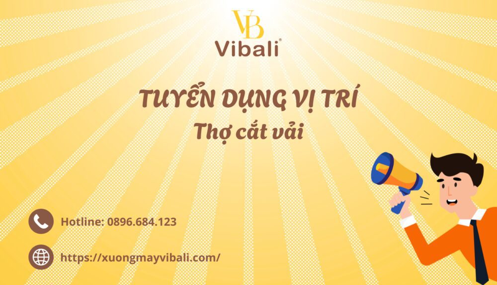 TUYEN DUNG VI TRI Tho cat vai