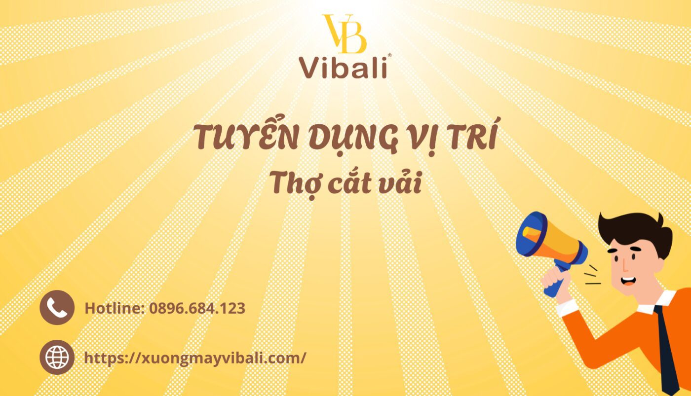 TUYEN DUNG VI TRI Tho cat vai