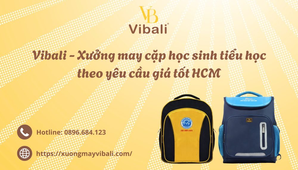 Vibali Xuong may cap hoc sinh tieu hoc theo yeu cau gia tot HCM