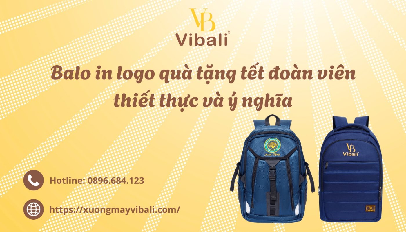Balo in logo quà tặng tết đoàn viên thiết thực và ý nghĩa Balo in logo qua tang tet doan vien thiet thuc va y nghia
